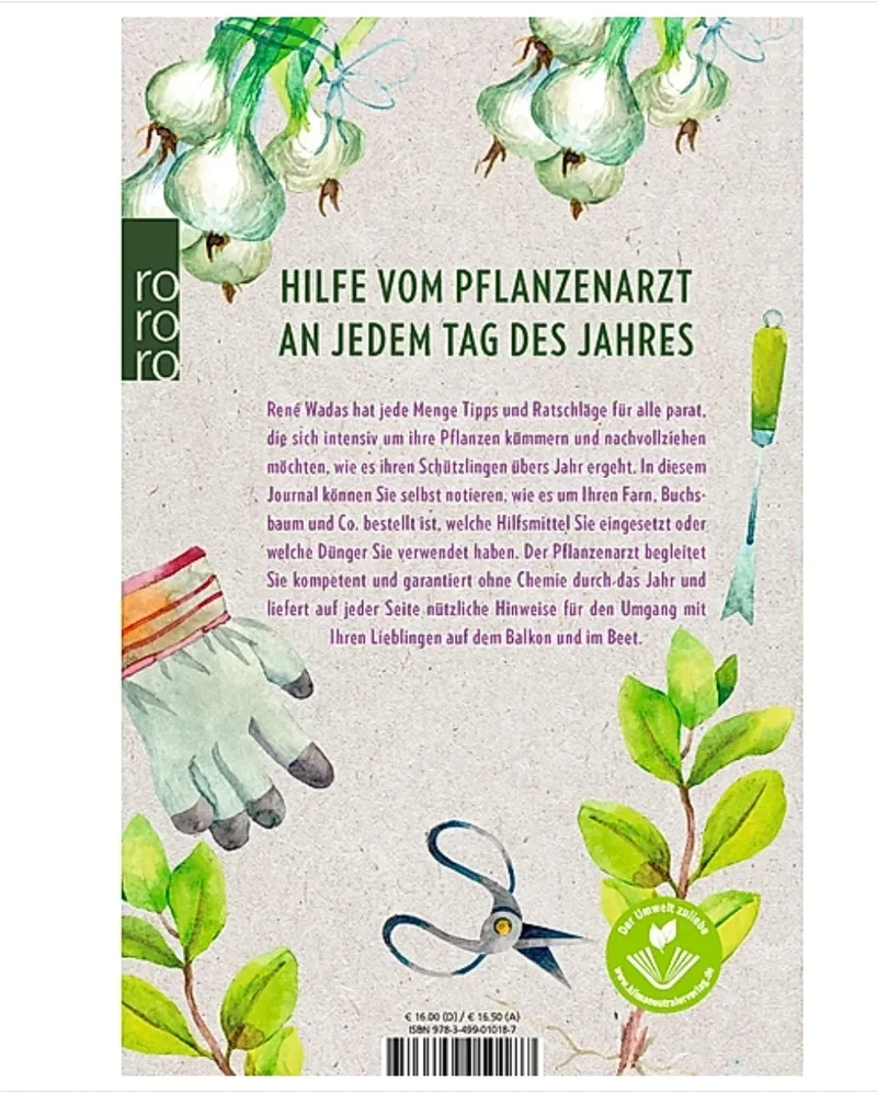 Mit dem Pflanzenarzt durchs Gartenjahr Buch