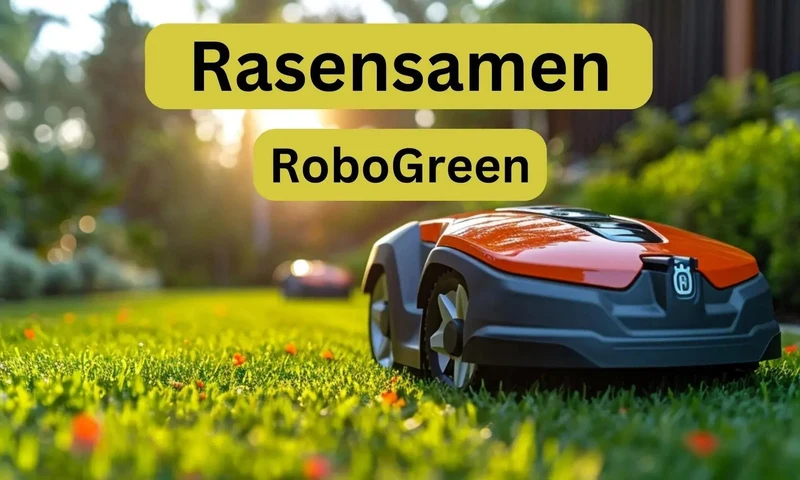 Rasensamen für Mähroboter – RoboGreen von Flora Boost für Ihren perfekten Rasen